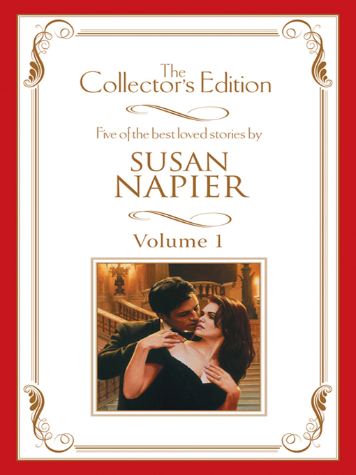 Title details for Susan Napier--The Collector's Edition Volume 1--5 Book Box Set by Susan Napier - Available